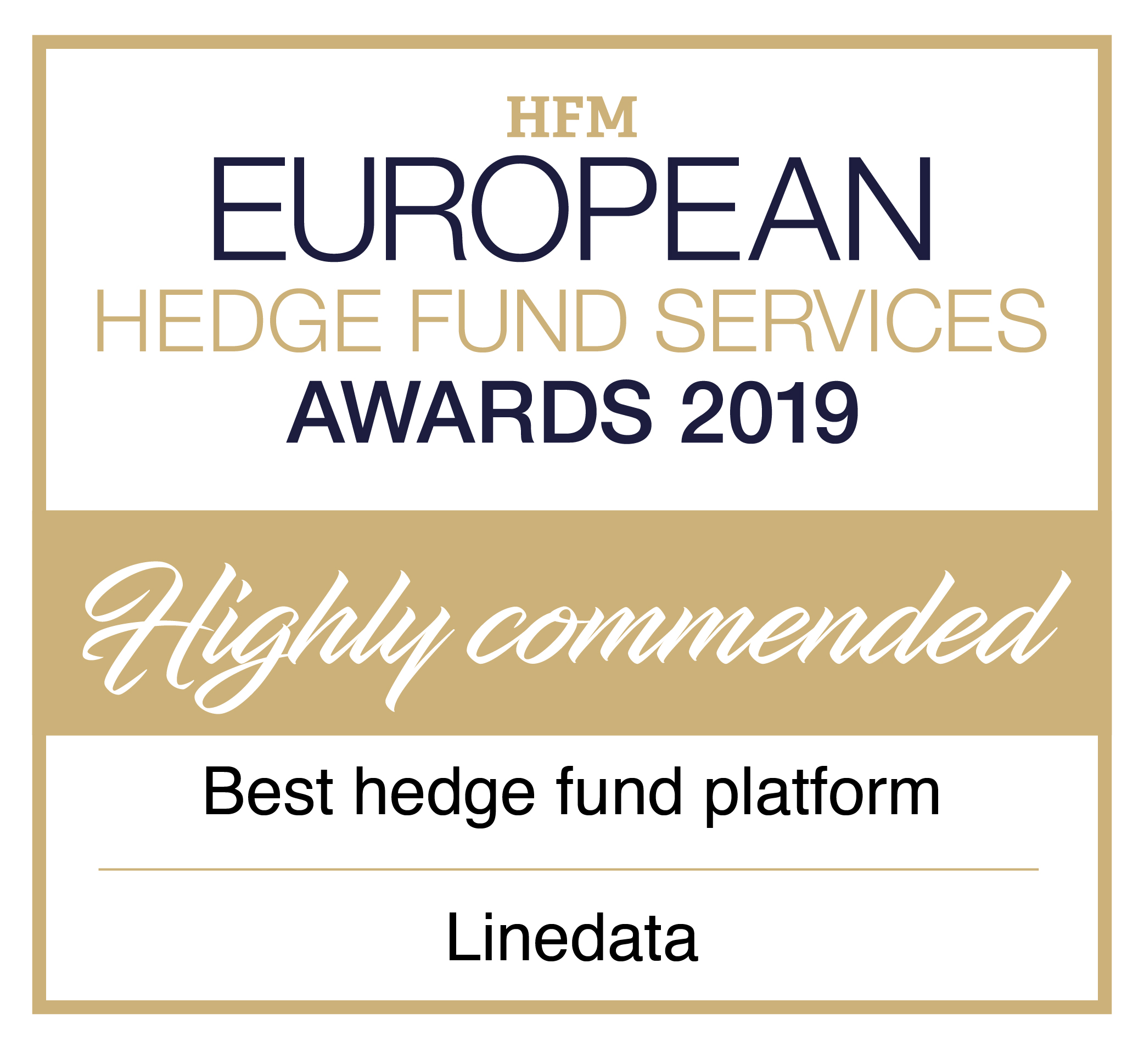 Linedata got highly commended at the HFM European Hedge Fund Services